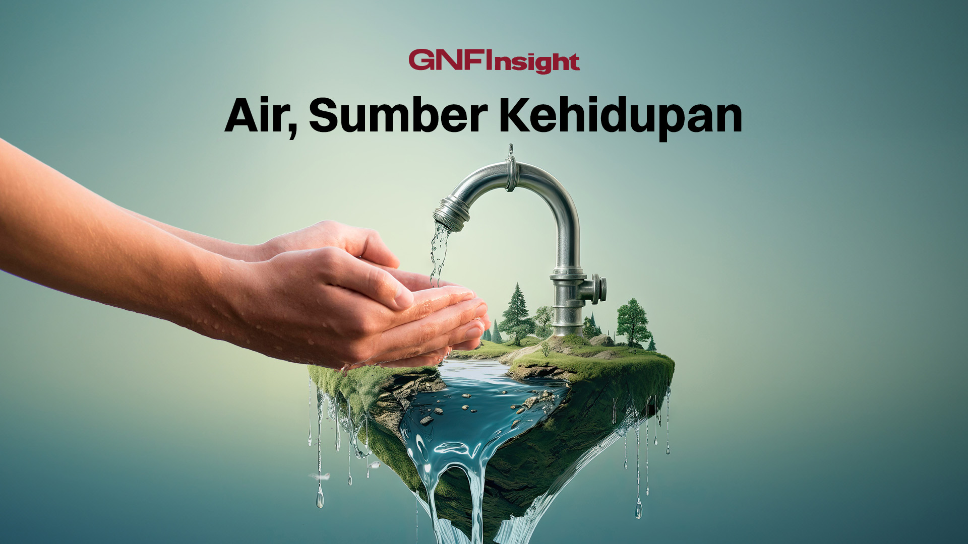 Air, Sumber Kehidupan