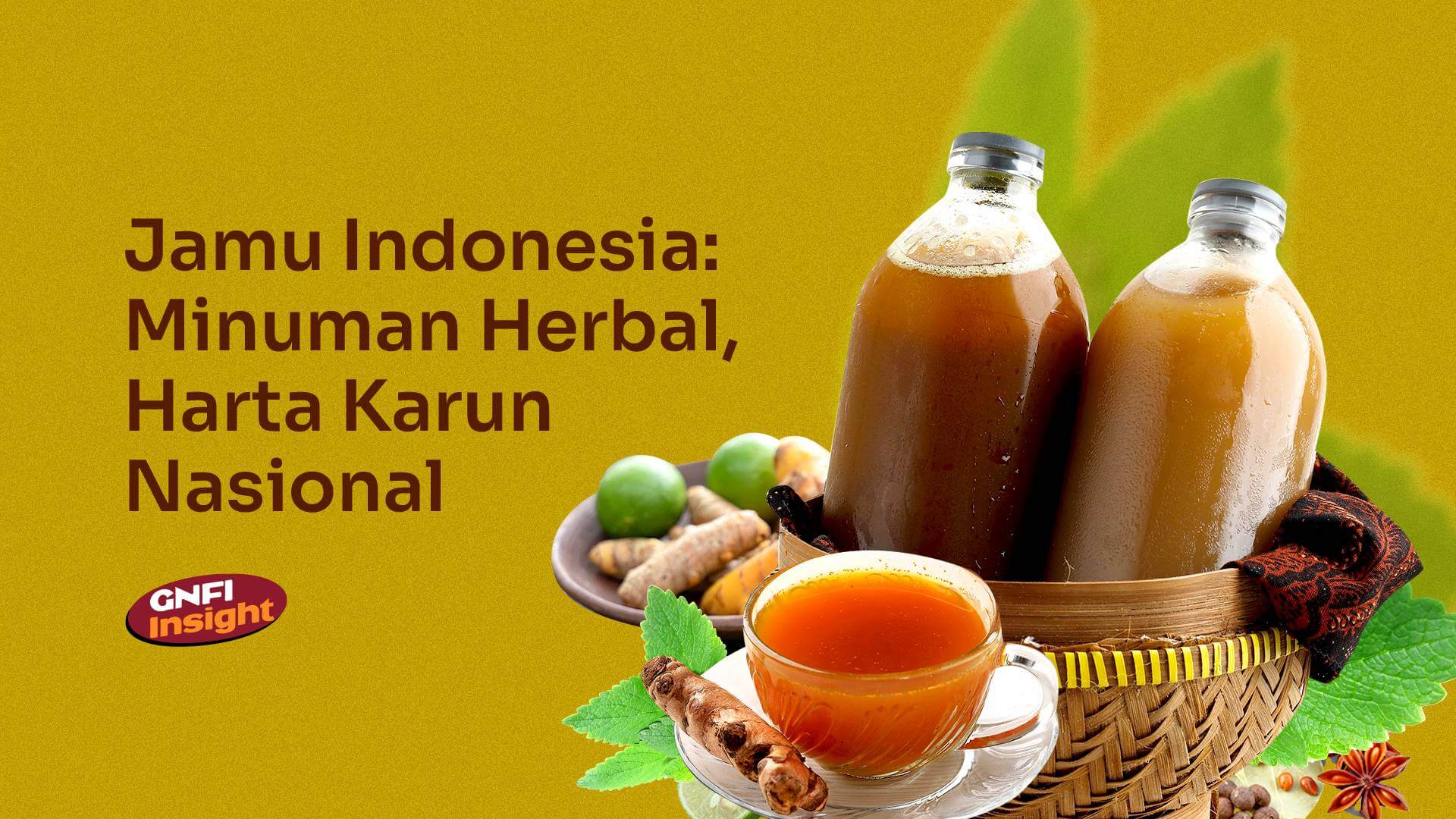Jamu Indonesia: Minuman Herbal, Harta Karun Nasional
